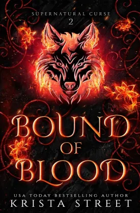 Bound of Blood: Paranormal Shifter Romance (Supernatural Curse) Paperback  April 26, 2022