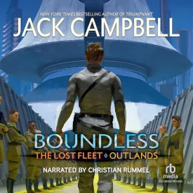 Boundless (The Lost Fleet: Outlands Series) Audio CD  Unabridged, June 15, 2021